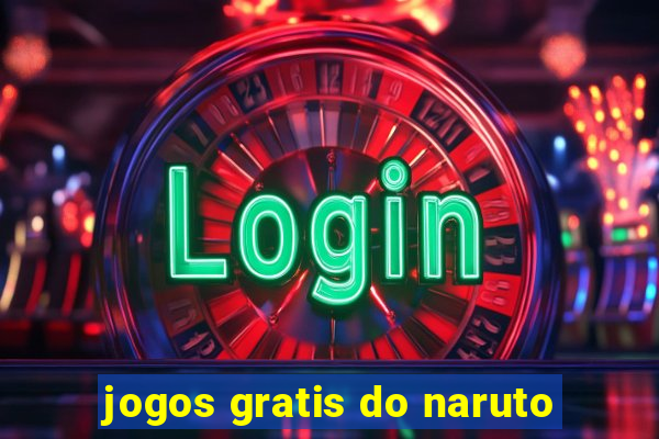 jogos gratis do naruto